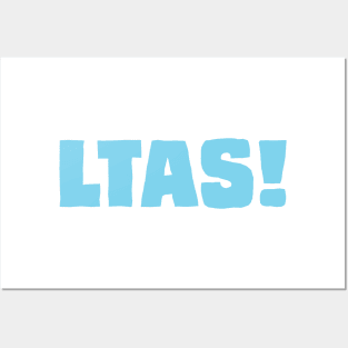 LTAS! Blue Posters and Art